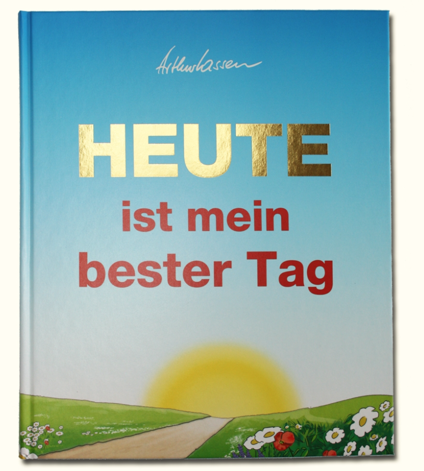 Heute ist mein bester Tag