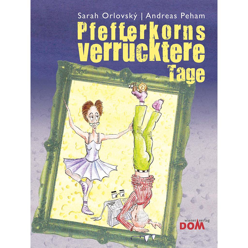 Pfefferkorns verrücktere Tage GS 1